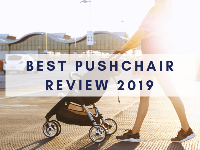 Best Pushchair Review 2020 - Kid Transit